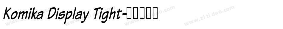 Komika Display Tight字体转换